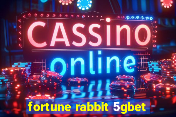 fortune rabbit 5gbet